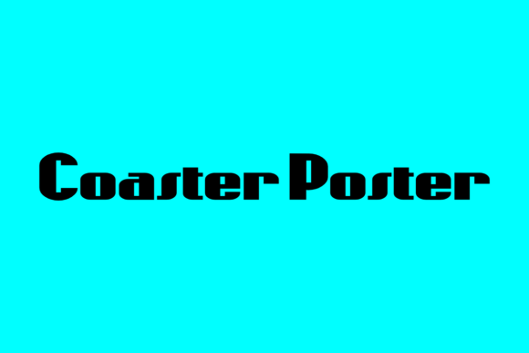 Coaster Poster: A Modern Sans Serif Font for Web Design