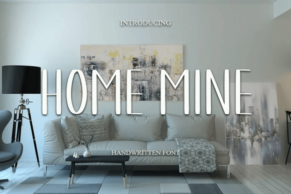 Home Mine: A Sweet Sans Serif Font for Branding
