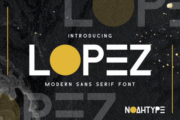 Lopez: A Modern Sans Serif Font Review