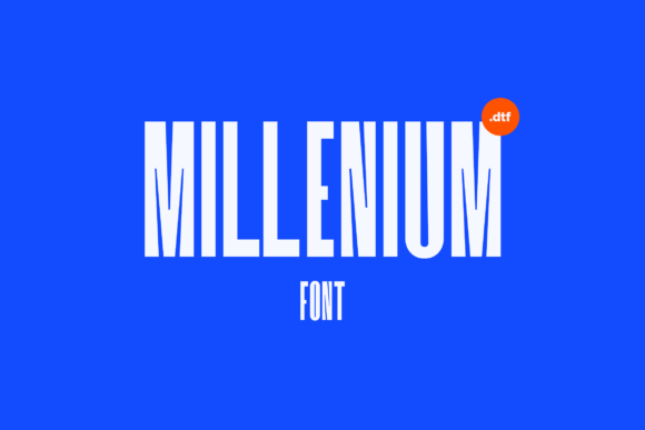 Millenium: A Bold Sans Serif Font for Business