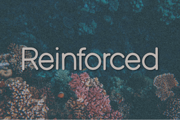 Reinforced: A Casual Sans Serif Font for Makers
